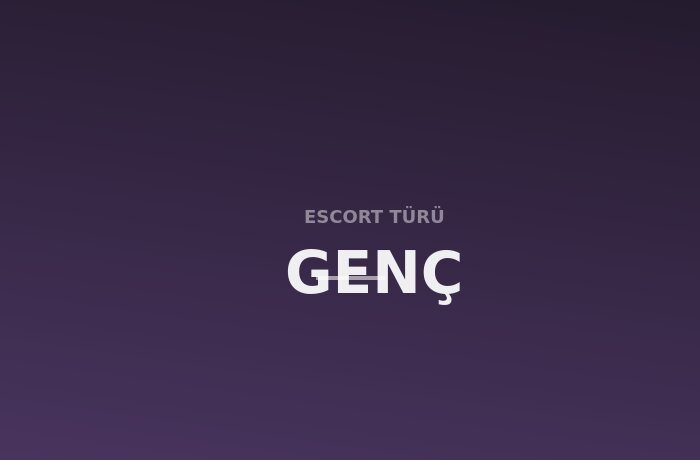 Genç Escort