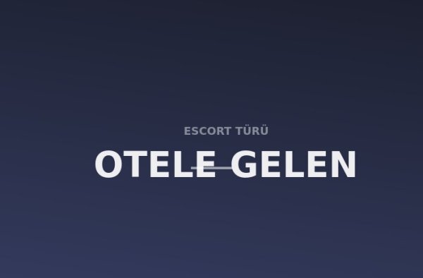 Otele Gelen